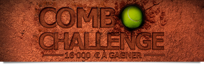 Roland Garros - Combo Challenge