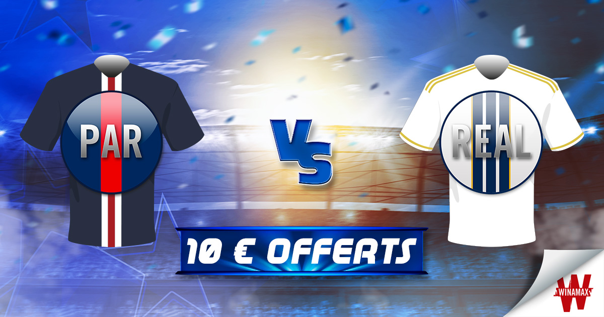 Dépôt Minimum 1 Euro Paris Sportif Paris vs Madrid : 10 € offerts pour parier en Live ! - Winamax