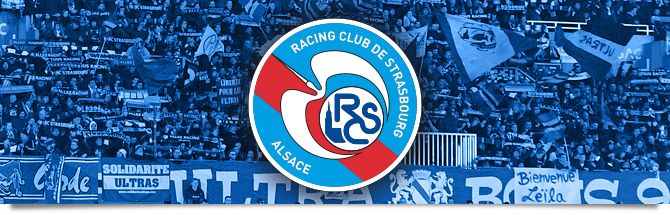 RCSA (Racing Club Strasbourg) : toutes les infos sur Les Dernières
