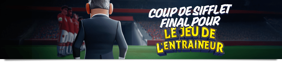 le jeu de l'Entraineur