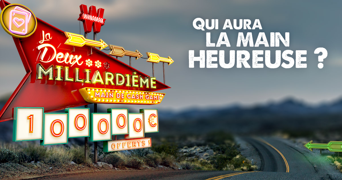 La Deux Milliardième main de cash game Winamax