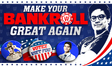 Make Your Bankroll Great Again