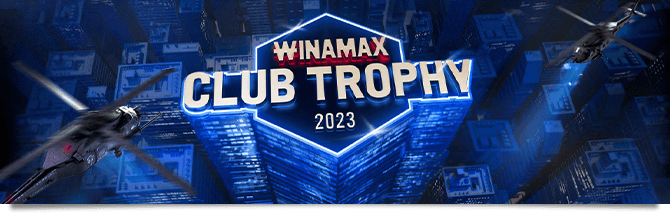 Winamax Club Trophy 2023 - Winamax