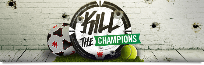 Kill the champions