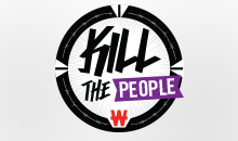 Kill The People