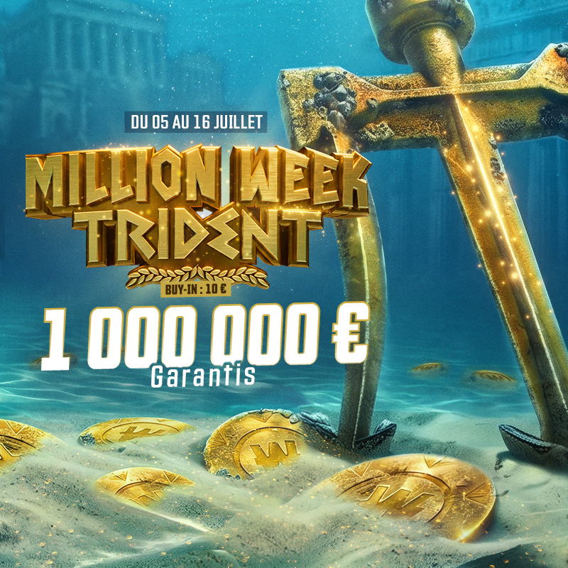 Million Week Trident - 1 000 000 &euro; Garantis