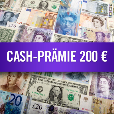 Cash-Prämie 200 €