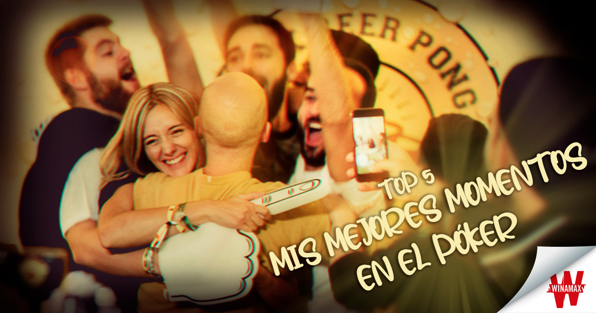[Blog] Mis mejores momentos en el p&oacute;ker