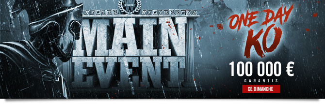 Main Event KO One Day