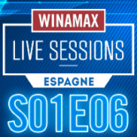 Winamax Live Sessions S01E06