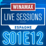 Winamax Live Sessions Espagne S01E12