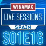 Winamax Live Sessions S01E16