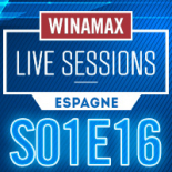 Winamax Live Sessions S01E16
