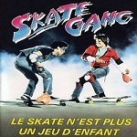 Skate gang