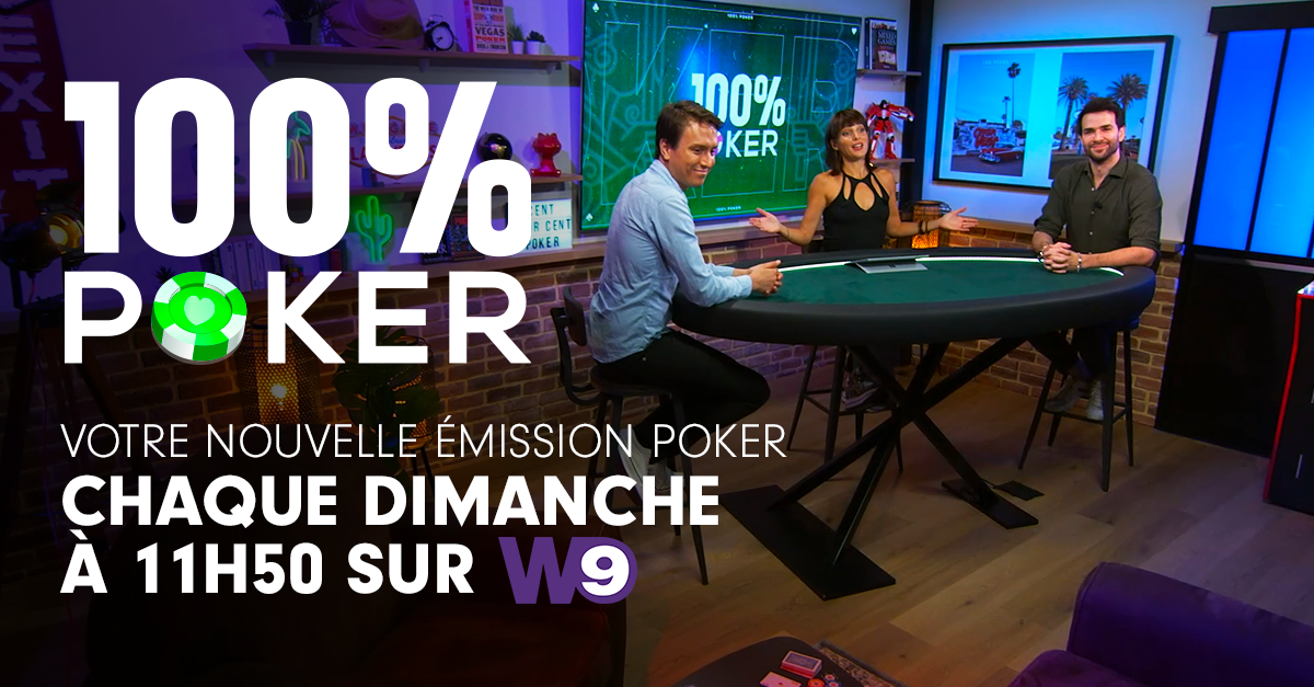 100% Poker sur W9 dimanche 24 septembre à 11h50