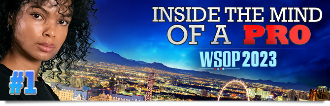 Inside the Mind of a Pro - Alexane Najchaus @ WSOP 2023 - #1