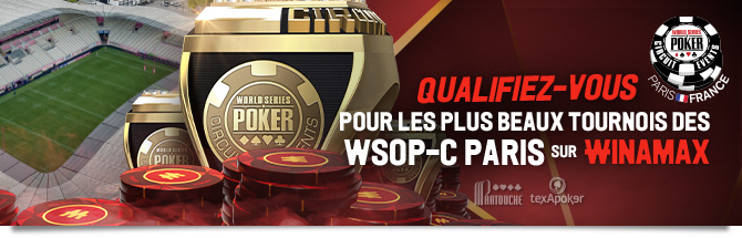 WSOP Circuit Paris x Winamax