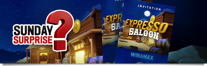 Sunday Million Expresso Saloon