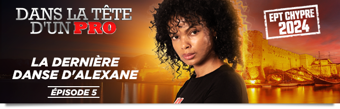 Dans la tete d'un pro episode 5