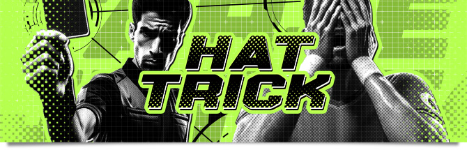 Challenge : Hat Trick